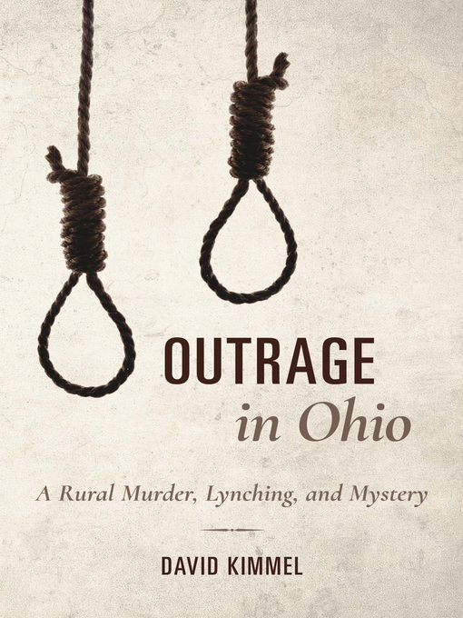 Title details for Outrage in Ohio by David Kimmel - Available